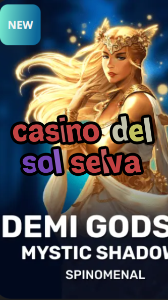 casino del sol selva-trdjkmsxjksdss.com